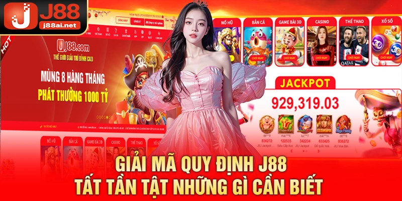 Quy định j88